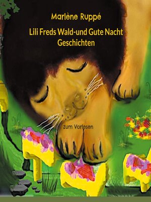 cover image of Lili Freds Wald-und Gute Nacht Geschichten